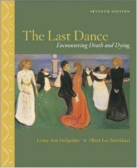 The Last Dance Encountering Death and Dying