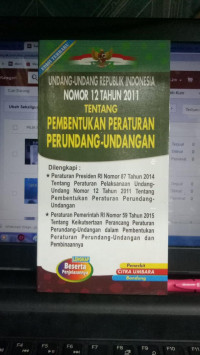 Undang-Undang Republik Indonesia Nomor 12 Tahun 2011