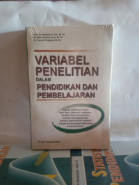 Variabel Penelitian Dalam Pendidikan Dan Pembelajaran