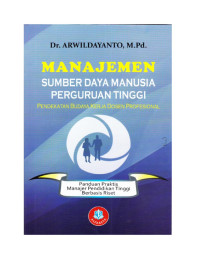 Image of Manajemen Sumber Daya Manusia Perguruan Tinggi Pendekatan Budaya kerja dosen profesional